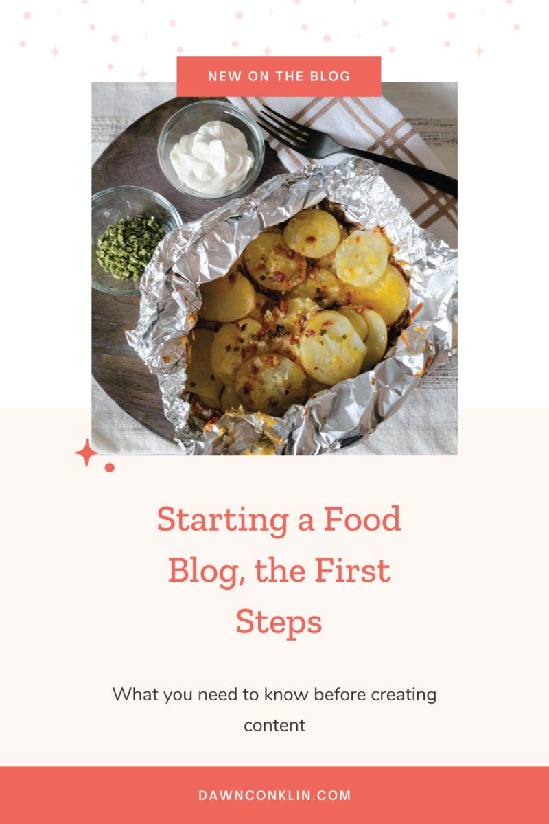 Pinterest graphic - New on the blog. Starting a food blog, the first steps. What you need to know before creating content.