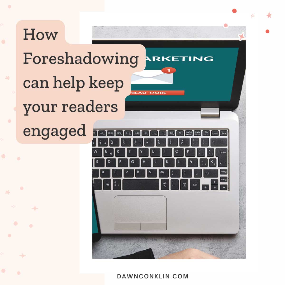 How foreshadowing can keep your readers engaged. A laptop with an email envelope on the screen.